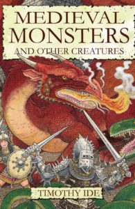 Medieval Monsters and Other Creatures
